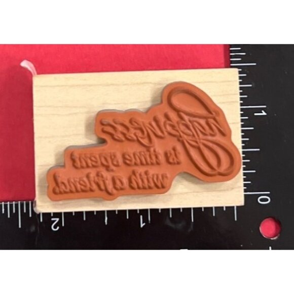 Penny Black Wood Mounted Rubber Stamp Happiness Is Time Spent W/ A Friend 3384F - Picture 2 of 5